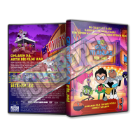 Genç Titanlar Filmi - Teen Titans Go! To the Movies 2018 Türkçe Dvd Cover Tasarımı